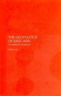 The Geopolitics of East Asia - Lim, Robyn