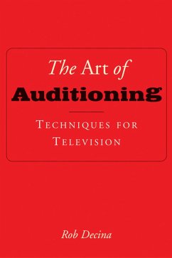 The Art of Auditioning - Decina, Rob