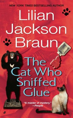 The Cat Who Sniffed Glue - Braun, Lilian Jackson