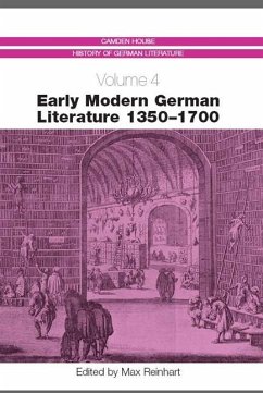 Early Modern German Literature 1350-1700 - Reinhart, Max (ed.)