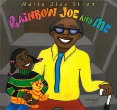 Rainbow Joe and Me - Diaz Strom, Maria
