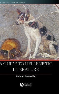 A Guide to Hellenistic Literature - Gutzwiller, Kathryn