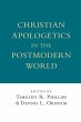 Christian Apologetics in the Postmodern... - Bild 1