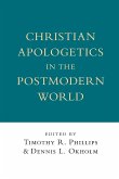 Christian Apologetics in the Postmodern World