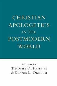 Christian Apologetics in the Postmodern World