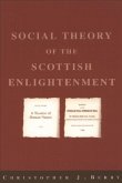 The Social Theory of the Scottish Enlightenment