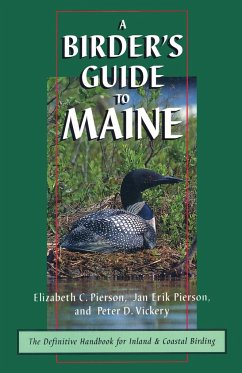 A Birder's Guide to Maine - Pierson, Elizabeth