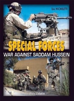 Special Forces War Against Terrorism in Iraq - Micheletti, Eric