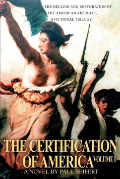 The Certification of America - Seifert, Paul