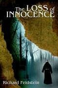 The Loss of Innocence - Feldstein, Richard