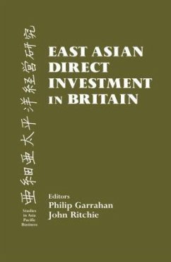 East Asian Direct Investment in Britain - Garrahan, Philip; Ritchie, John