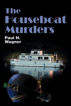 The Houseboat Murders - Wagner, Paul H