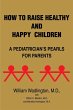 How to Raise Healthy and Happy Children - Bild 1