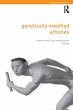Genetically Modified Athletes - Bild 1