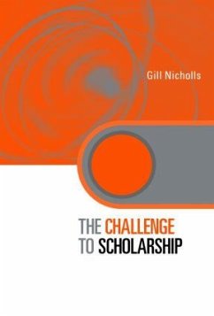 The Challenge to Scholarship - Nicholls, Gill