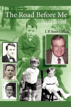 The Road Before Me (Began Behind) - Callan, J. Sean