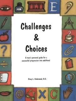 Challenges & Choices - Underwood, Stacy L.