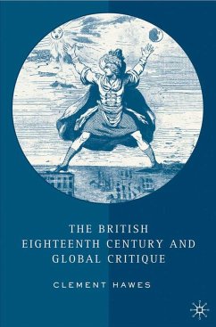 The British Eighteenth Century and Global Critique - Hawes, C