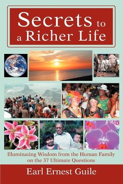 Secrets to a Richer Life - Guile, Earl Ernest