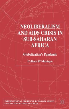Neo-Liberalism and AIDS Crisis in Sub-Saharan Africa - O'Manique, C.