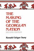 The Making of the Georgian Nation, Second Edition The Making of the Georgian Nation, Second Edition