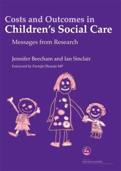 Costs and Outcomes in Children's Social Care: Messages from Research - Beecham, Jennifer K.; Sinclair, Ian