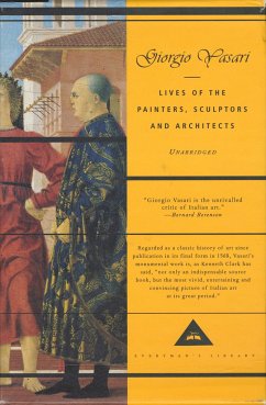 Lives of the Painters, Sculptors and Architects: Introduction by David Ekserdjian - Vasari, Giorgio