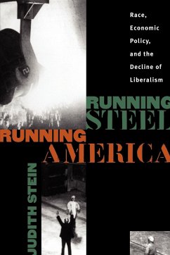 Running Steel, Running America - Stein, Judith