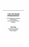 Can We Teach Intelligence? Can We Teach Intelligence?