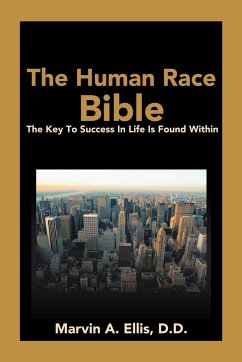 The Human Race Bible - Ellis, Marvin A.