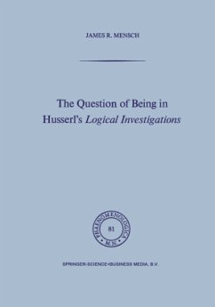 The Question of Being in Husserl¿s Logical Investigations - Mensch, J.