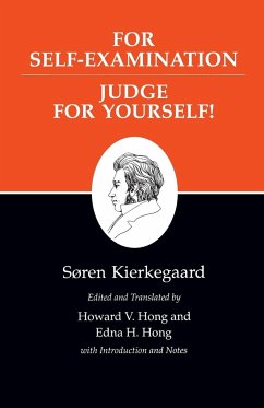 For Self-Examination / Judge For Yourself! - Kierkegaard, Søren