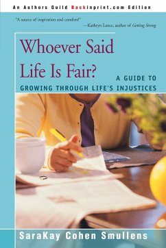 Whoever Said Life is Fair? - Smullens, Sarakay Cohen