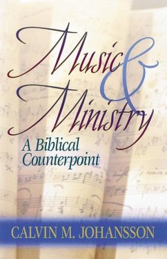 Music and Ministry - Johansson, Calvin