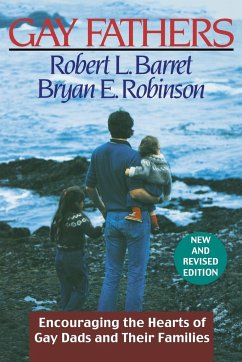 Gay Fathers - Barret, Robert L; Robinson, Bryan E