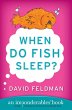 When Do Fish Sleep? - Bild 1
