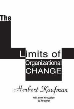 The Limits of Organizational Change - Kaufman, Herbert