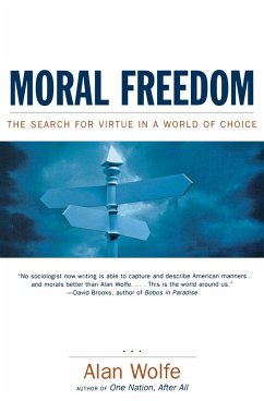 Moral Freedom - Wolfe, Alan