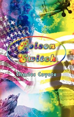 Poison Switch - Coyote, Charles