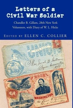 Letters of a Civil War Soldier - Collier, Ellen C.