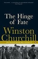The Hinge of Fate - Churchill, Winston