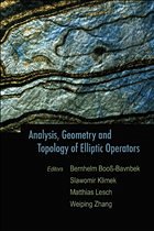 Analysis, Geometry and Topology of Elliptic Operators: Papers in Honor of Krzysztof P Wojciechowski - Booß-Bavnbek, Bernhelm / Klimek, Slawomir / Lesch, Matthias / Zhang, Weiping (eds.)