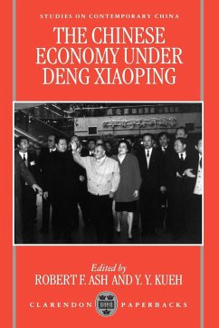 The Chinese Economy Under Deng Ziaoping - Ash, Kueh