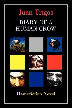 Diary of a Human Crow - Trigos, Juan