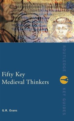 Fifty Key Medieval Thinkers - Evans, G. R.