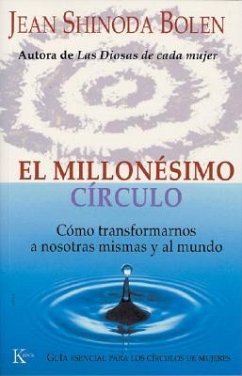 El Millonésimo Círculo - Shinoda Bolen, Jean