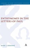 Enthymemes in the Letters of Paul