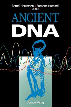 Ancient DNA - Herrmann, Bernd / Hummel, Susanne (Hgg.)