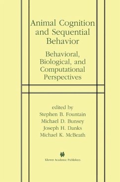 Animal Cognition and Sequential Behavior - Fountain, Stephen B. / Bunsey, Michael D. / Danks, Joseph H. / McBeath, Michael K. (eds.)