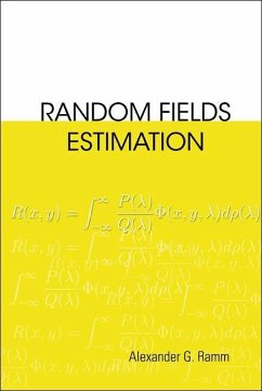 Random Fields Estimation - Ramm, Alexander G